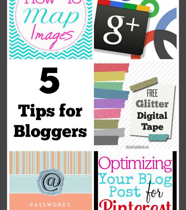 5 Tips for Bloggers at The Project Stash