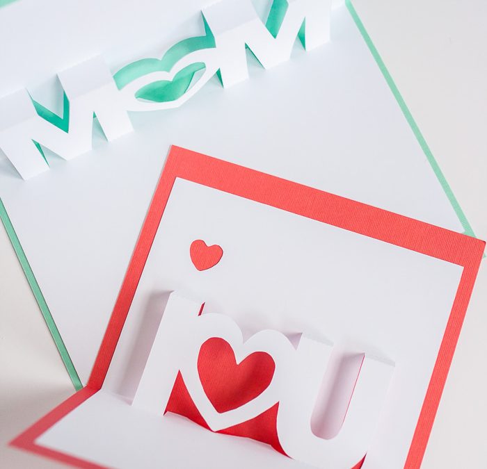 Mom, I Love You Pop Up Cards with Free Silhouette Cut Files