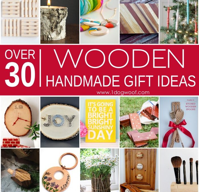 Over 30 Wooden Handmade Gift Ideas