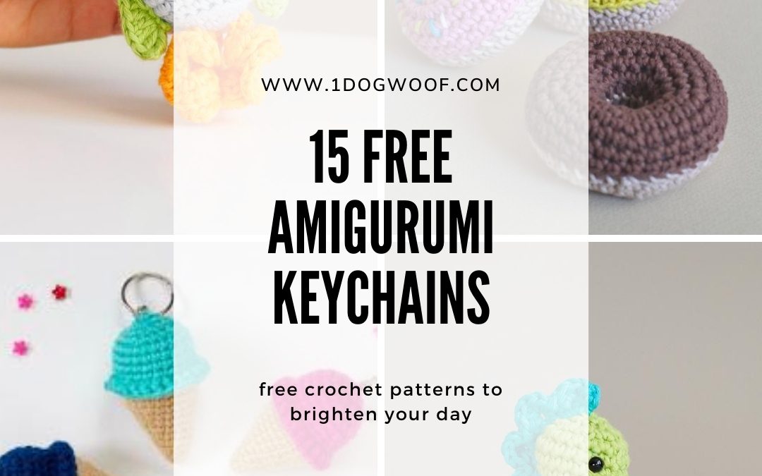 15 Free Must-Make Amigurumi Keychains for Bags, Purses, and Keys